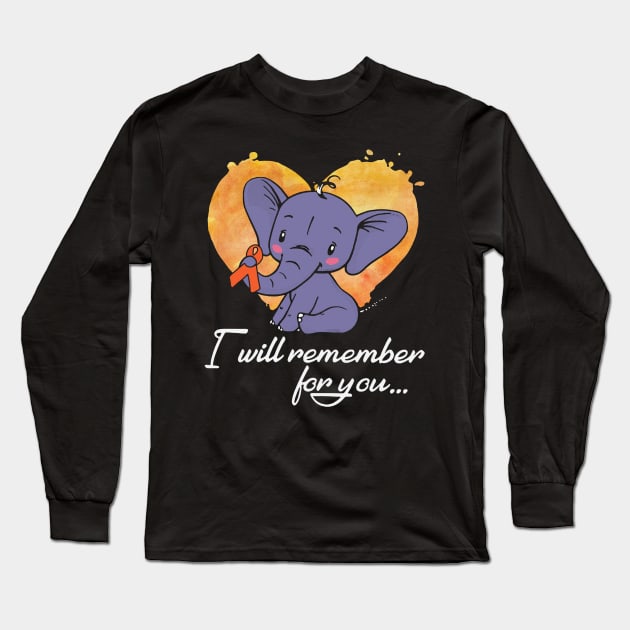 I Will Remember For You Elephant Hunger Awareness Orange Ribbon Warrior Long Sleeve T-Shirt by celsaclaudio506